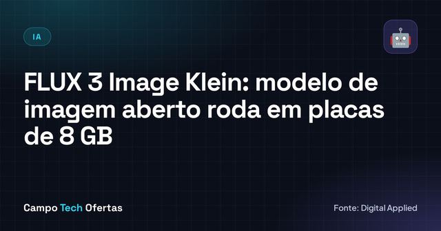 FLUX 3 Image Klein: modelo de imagem aberto roda em placas de 8 GB